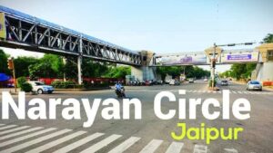 Narayan Singh Circle, Jaipur: Location, Direction & Connectivity